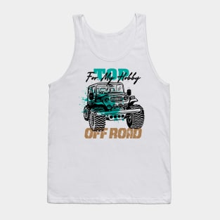 top for my hobby Tank Top